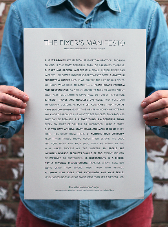 Fixer’s Manifesto by Sugru Fixer's Manifesto by Sugru
